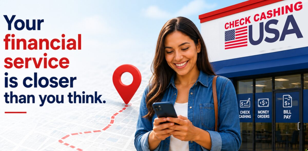 Su servicio financiero está más cerca de lo que piensa — encuentre una tienda Check Cashing USA